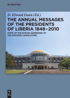 Couverture_The Annual Messages of the Presidents of Liberia 1848–2010