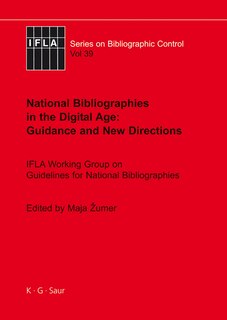 Front cover_National Bibliographies in the Digital Age: Guidance and New Directions