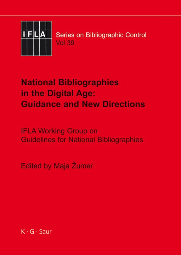 Front cover_National Bibliographies in the Digital Age: Guidance and New Directions