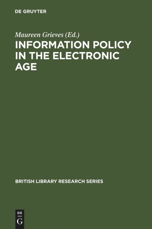 Information Policy in the Electronic Age