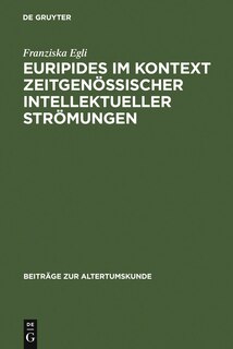 Couverture_Euripides im Kontext zeitgenössischer intellektueller Strömungen