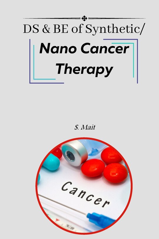 Front cover_DS & BE of Synthetic/Nano Cancer Therapy