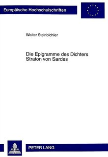 Front cover_Die Epigramme Des Dichters Straton Von Sardes