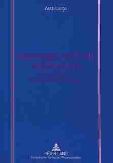 Monotheism, The Trinity And Mysticism: A Semiotic Approach To Jewish-christian Encounter de Antti Laato