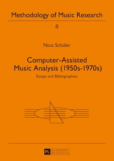 Couverture_Computer-Assisted Music Analysis (1950s-1970s)