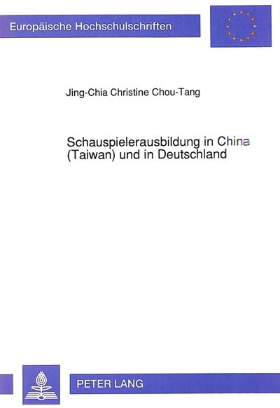 Front cover_Schauspielerausbildung In China (taiwan) Und In Deutschland