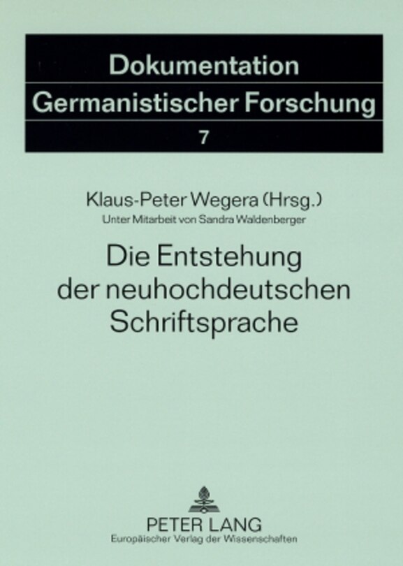 Couverture_Die Entstehung der neuhochdeutschen Schriftsprache