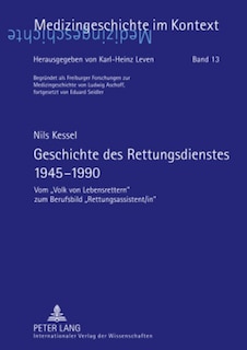 Couverture_Geschichte des Rettungsdienstes 1945-1990