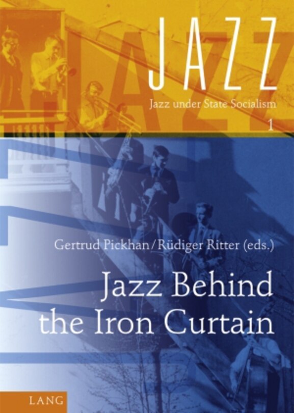 Couverture_Jazz Behind the Iron Curtain