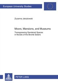 Couverture_Moors, Mansions, and Museums