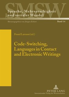 Front cover_Code-Switching, Languages in Contact and Electronic Writings