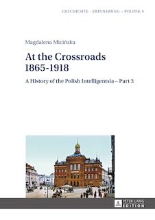 Front cover_At the Crossroads: 1865-1918