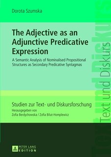 Front cover_The Adjective as an Adjunctive Predicative Expression