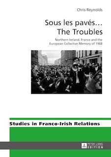 Couverture_Sous les pavs … The Troubles