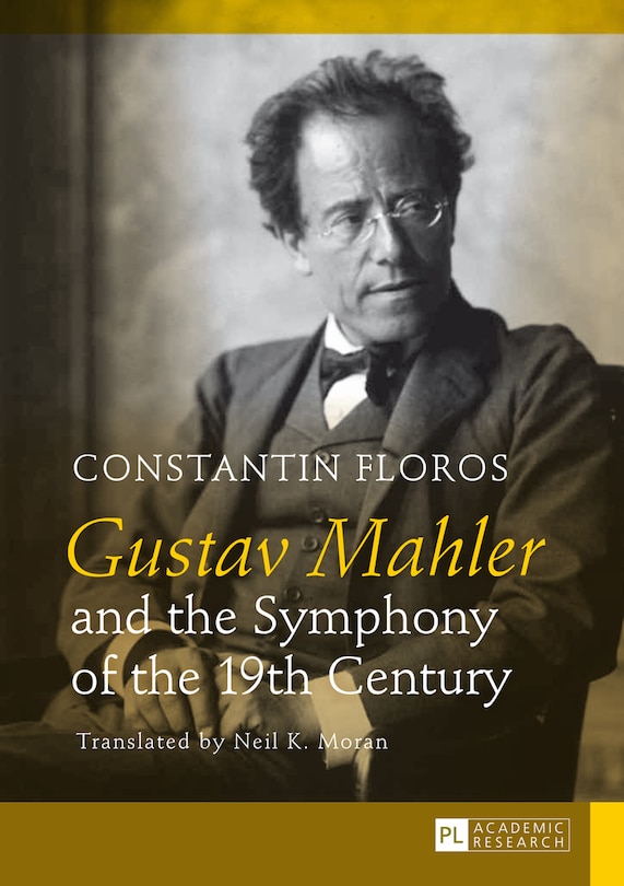 Front cover_Gustav Mahler and the Symphony of the 19th Century