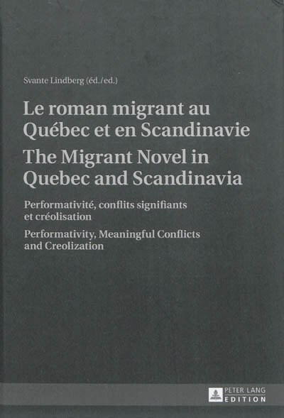 Couverture_Le roman migrant au Québec et en Scandinavie- The Migrant Novel in Quebec and Scandinavia