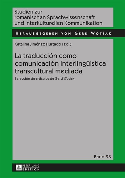 Front cover_La traducción como comunicación interlingueística transcultural mediada