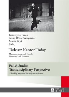 Front cover_Tadeusz Kantor Today