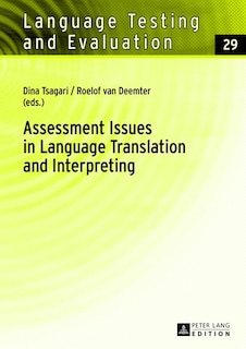 Assessment Issues in Language Translation and Interpreting