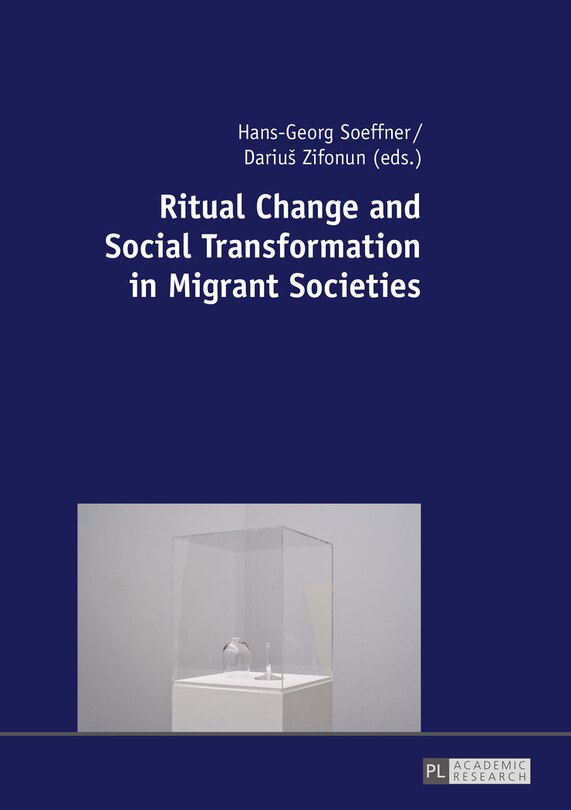 Front cover_Ritual Change and Social Transformation in Migrant Societies
