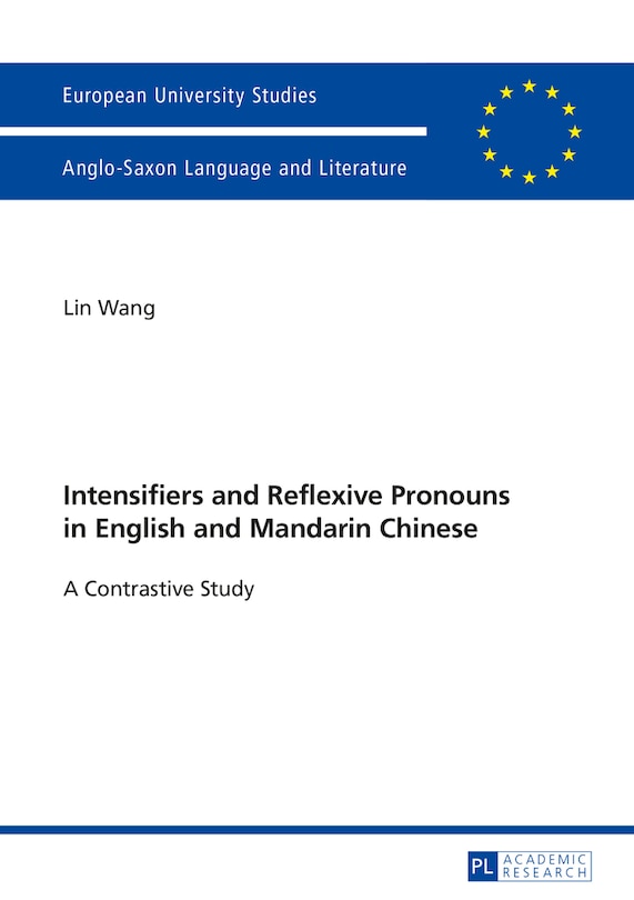 Front cover_Intensifiers and Reflexive Pronouns in English and Mandarin Chinese