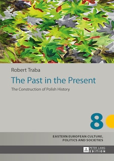 Front cover_The Past in the Present