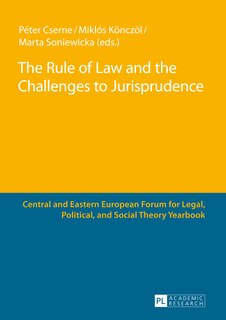 Front cover_The Rule of Law and the Challenges to Jurisprudence