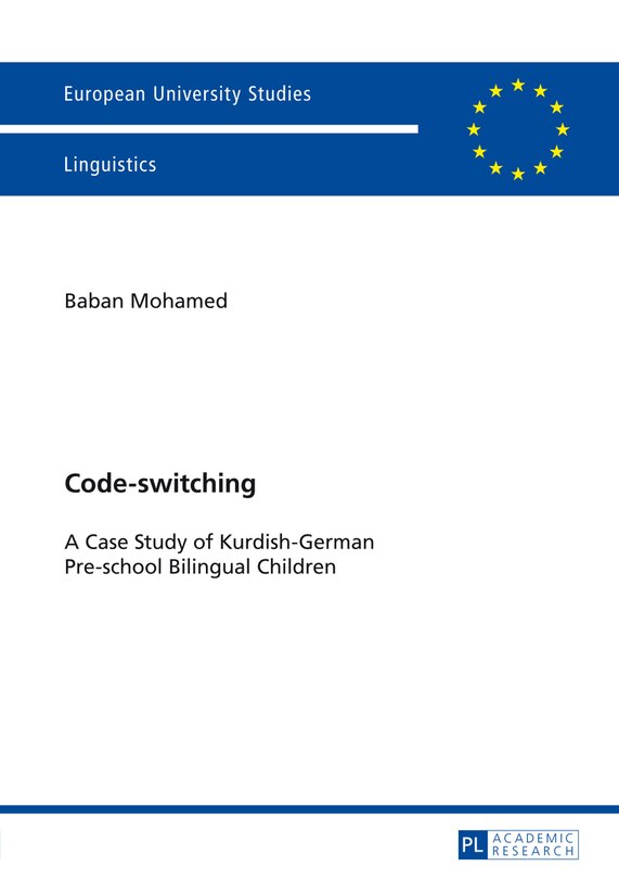 Code-switching: A Case Study of Kurdish-German Pre-school Bilingual Children
