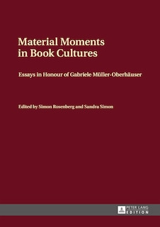 Front cover_Material Moments in Book Cultures