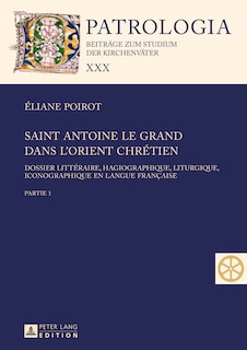 Couverture_Saint Antoine le Grand dans l'Orient chrétien