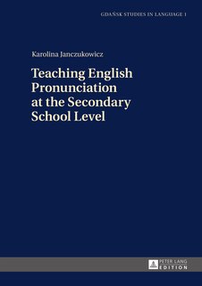 Couverture_Teaching English Pronunciation at the Secondary School Level