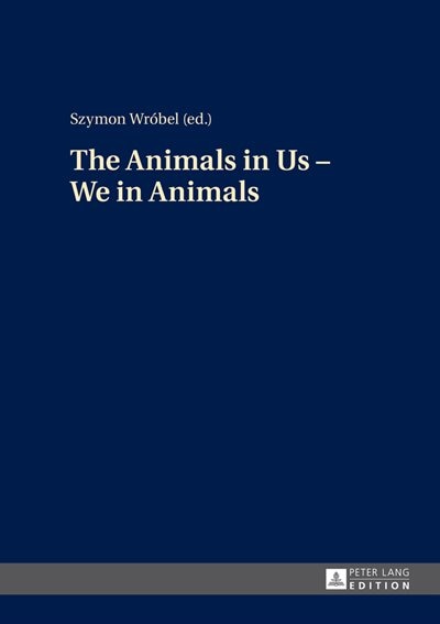 Couverture_The Animals in Us - We in Animals