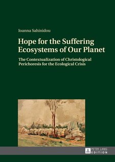 Front cover_Hope for the Suffering Ecosystems of Our Planet