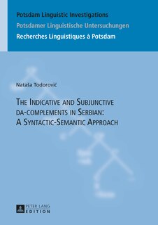 Couverture_The Indicative and Subjunctive da-complements in Serbian: A Syntactic-Semantic Approach