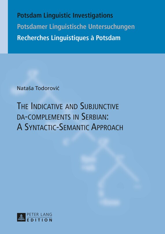 Couverture_The Indicative and Subjunctive da-complements in Serbian: A Syntactic-Semantic Approach