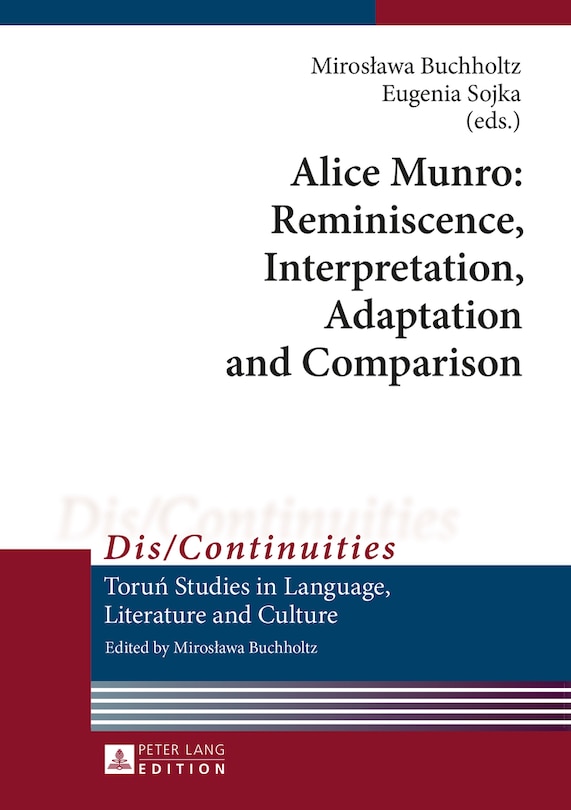 Couverture_Alice Munro: Reminiscence, Interpretation, Adaptation and Comparison