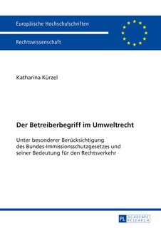 Couverture_Der Betreiberbegriff im Umweltrecht