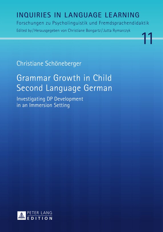 Front cover_Grammar Growth in Child Second Language German