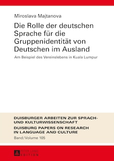 Front cover_Die Rolle der deutschen Sprache fuer die Gruppenidentitaet von Deutschen im Ausland