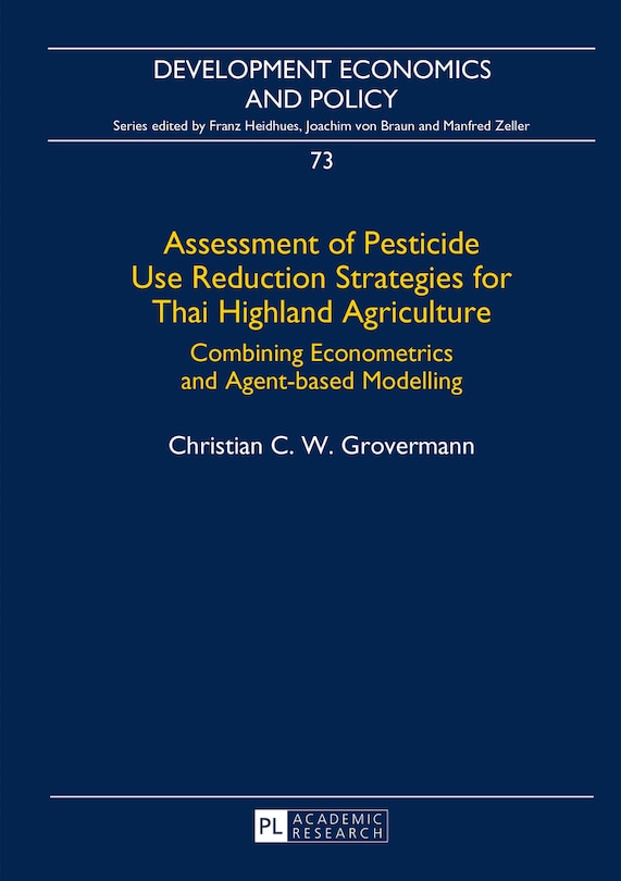 Front cover_Assessment of Pesticide Use Reduction Strategies for Thai Highland Agriculture