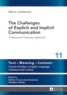 Front cover_The Challenges of Explicit and Implicit Communication