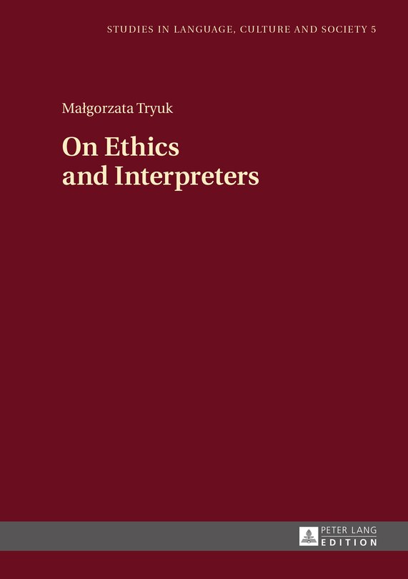 On Ethics And Interpreters