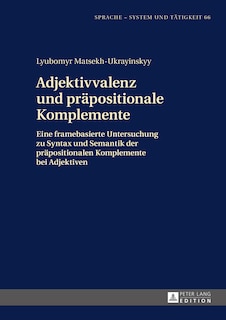 Couverture_Adjektivvalenz und praepositionale Komplemente