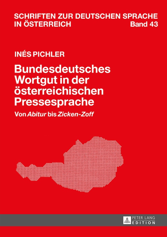 Front cover_Bundesdeutsches Wortgut in der oesterreichischen Pressesprache