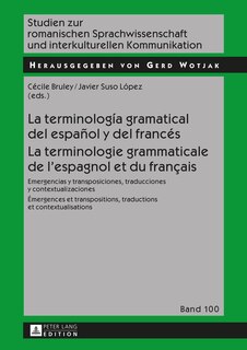 Couverture_La terminolog�a gramatical del espa�ol y del franc�s- La terminologie grammaticale de l'espagnol et du fran�ais