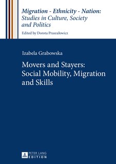Front cover_Movers and Stayers: Social Mobility, Migration and Skills