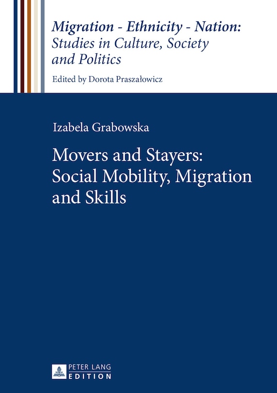 Front cover_Movers and Stayers: Social Mobility, Migration and Skills