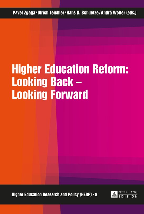 Front cover_Higher Education Reform: Looking Back - Looking Forward