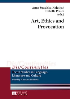 Front cover_Art, Ethics and Provocation