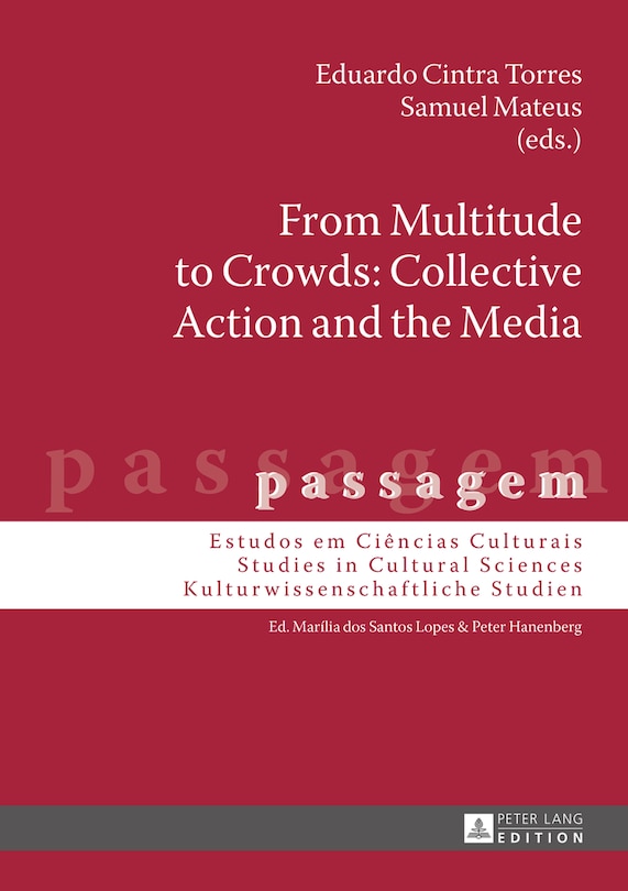 Front cover_From Multitude to Crowds: Collective Action and the Media